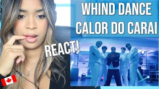 Gringa reage a CALOR DO CARAI - LIL WHIND (WHIND DANCE)