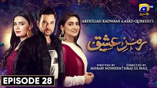 Ramz-e-Ishq Episode 28 | Mikaal Zulfiqar - Hiba Bukhari - Kiran Haq - Gohar Rasheed | Har Pal Geo