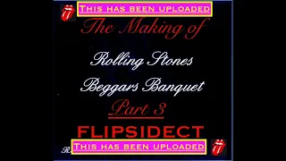 HEADS UP: The Making of Beggars Banquet of The Rolling Stones  FLIPSIDECT has been uploaded