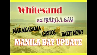 MANILA BAY LATEST UPDATE