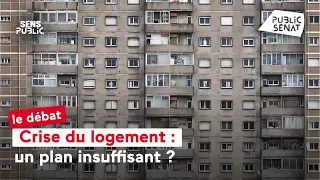 Crise du logement : un plan insuffisant ?