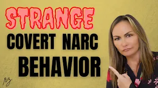 7 STRANGE Behaviors of Covert Narcissists (Spot them from a MILE away)