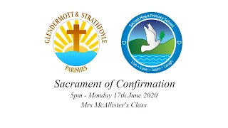 Sacrament of Confirmation - Sacred Heart PS - 5pm - 17/08/2020