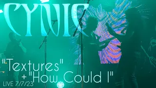 Cynic - "Textures" + "How Could I" Live 7/7/23