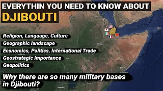 Djibouti - Everything you need to know | Why so many countries have military bases in Djibouti