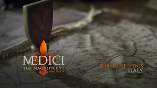 Medici: The Magnificent - Season 3 - EPK "Italy"