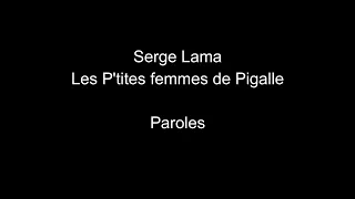 Serge Lama-Les p'tites femmes de Pigalle-paroles