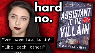 Why I gave ASSISTANT TO THE VILLAIN 1 star