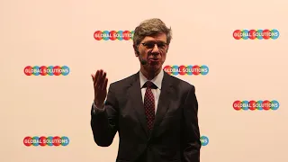 GLOBAL SOLUTIONS 2018 - Speech Jeffrey Sachs, Director SDSN, Columbia University