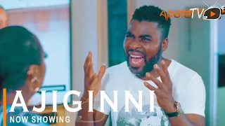 Ajiginni Latest Yoruba Movie 2022 Drama Starring Ronke Odusanya | Ibrahim Chatta | Abeni Agbon