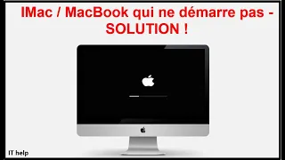 IMac / MacBook qui ne démarre pas - SOLUTION !