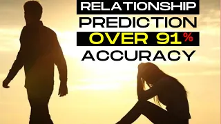 Jordan Peterson-Relationship Success Prediction "Over 91% Accuracy"