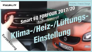 Smart EQ FORFOUR 2020 - Klima- & Lüftungs-/ Heizeinstellung - KURZERKLÄRUNG (7/12)