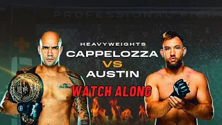 PFL #2 Livestream Bruno Cappelozza vs Stuart Austin Watch Along