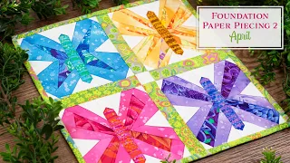 Foundation Paper Piecing Series 2 - April | Shabby Fabrics