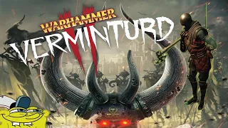 Verminturd 1- Vermintide Funny Moments Compilation