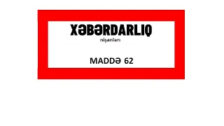 Xəbərdarlıq nişanları - maddə 62 (sadə dildə)