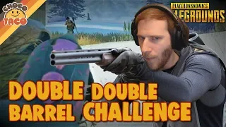 Double Double Barrel Challenge - chocoTaco PUBG Gameplay