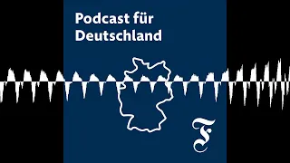 Hat Ostdeutschland ein Russlandproblem? - FAZ Podcast für Deutschland