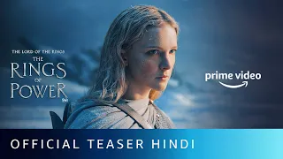 The Lord of the Rings: The Rings of Power – Main Teaser (Hindi) | Amazon Prime Video