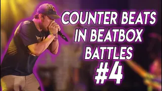 Counter Beats In Beatbox Battle #4!