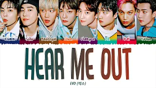 EXO (엑소) - Hear Me Out (1 HOUR LOOP) Lyrics | 1시간 가사