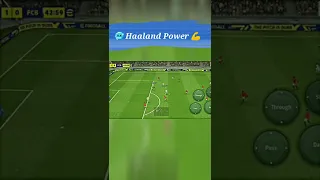 Haaland Powerful Goal 💪 🥶 efootball 2023 #shorts