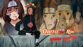 OBITO ❤️ RIN | Teri Yaadon Mein Rahoon   [ SONG ] [ HINDI AMV / EDIT ]