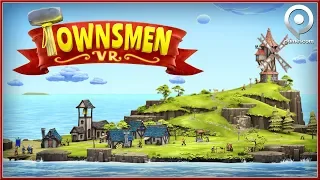 TOWNSMEN VR - GAMESCOM New GamePlay Trailer Build & Defend Your Medieval Town 2018 Oculus, HTC