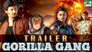 Gorilla Gang (4K) | Official Hindi Dubbed Movie Trailer | Jiiva, Shalini Pandey, Sathish