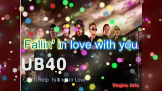 UB40-Can't help falling in love with you with lyrics HD