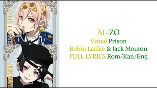 Visual Prison/ヴィジュアルプリズン 「AI=ZO」FULL LYRICS COLOR CODED Rom/Kan/Eng