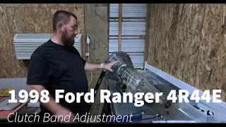 1998 Ford Ranger 4R44E transmission band adjustment