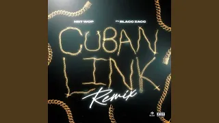 Cuban Link (Remix)