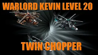 War Commander Warlord Kevin Level 20 Impressive /Twin Chopper .
