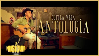 @CuitlaVega06  - Antología - (Official Video)