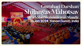 Shilanyas Mahotsav, Guruhari Darshan, 25 Jan 2024, Kanad, Surat, India