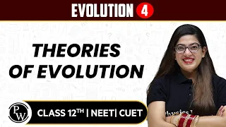 Evolution 04 | Theories of Evolution | Pure English | 12th/NEET/CUET