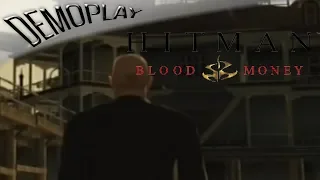 Demoplay: Hitman: Blood Money