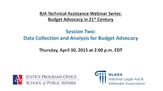 Budget Advocacy in the 21st Century, Session Two: Data Collection and Analysis for Budget Advocacy