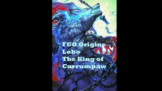 [FGO Origins] "Lobo, King of Currumpaw" from Wild Animals I Have Known