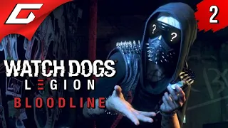 РЕНЧ СНЯЛ МАСКУ! ➤ WATCH DOGS: Legion  Легион ━ Bloodline ◉ Прохождение #2