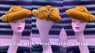 How to Make Zara Cap With Elastic and a Twist | Northern Wrap |