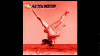 Vertical Horizon - Best I Ever Had