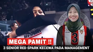 MEGA MULAI PAMIT❓️3 Senior Red Spark Desak Managment Untuk Segera Urus & Perpanjang Kontrak Mega