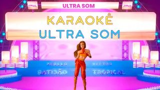 Pabllo Vittar - Ultra Som (Official Karaoke)