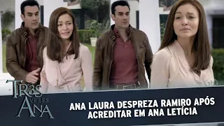 Três Vezes Ana - Ana Laura despreza Ramiro após acreditar nas mentiras de Ana Letícia