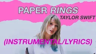 Taylor Swift - Paper Rings (Instrumental/Background Vocals/Lyrics)