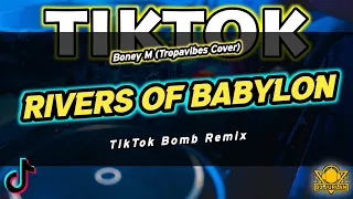 Rivers of Babylon (Tiktok Bomb Remix) | Dj Jurlan Remix | New Tiktok Trend | Tiktok viral