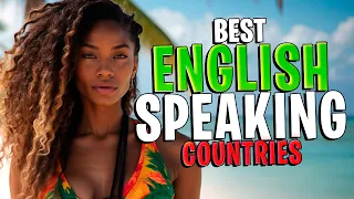 BEST ENGLISH Speaking COUNTRIES To Retire, Live or Visit! (UPDATE)